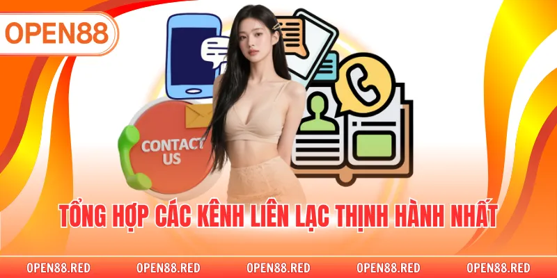 Tổng hợp các kênh liên lạc thịnh hành nhất